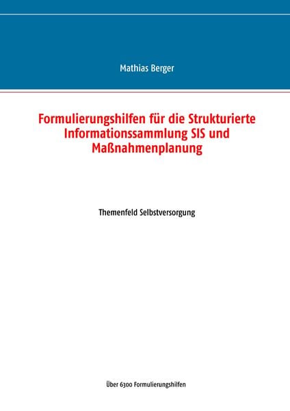 Produktbild: Formulierungshilfen f&uuml;r die Strukturierte Informationssammlung SIS und Ma&szlig;nahmenplanung