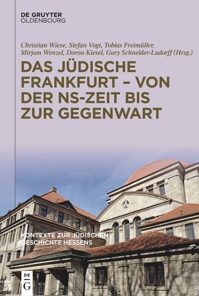 Produktbild: Das j&uuml;dische Frankfurt - von der NS-Zeit bis zur Gegenwart