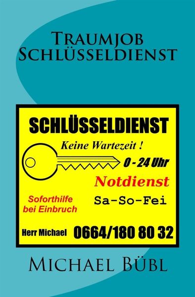 Produktbild: Traumjob Schl&uuml;sseldienst