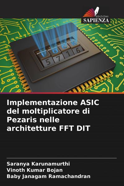 Produktbild: Implementazione ASIC del moltiplicatore di Pezaris nelle architetture FFT DIT