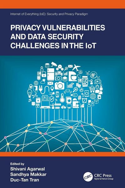 Produktbild: Privacy Vulnerabilities and Data Security Challenges in the IoT