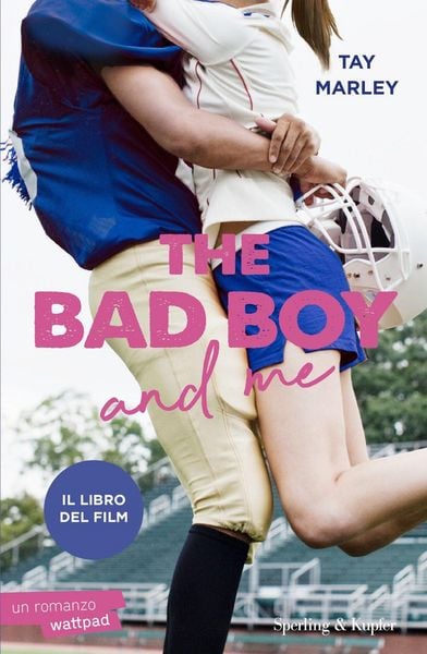 Produktbild: The bad boy and me. Ediz. italiana