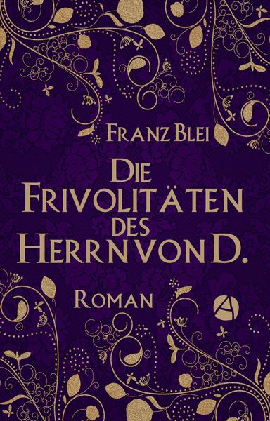 Produktbild: Die Frivolit&auml;ten des Herrn von D.