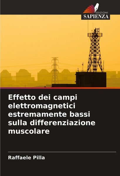 Produktbild: Effetto dei campi elettromagnetici estremamente bassi sulla differenziazione muscolare