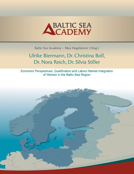 Produktbild: Economic Perspectives, Qualification and Labour Market Integration of Women in the Baltic Sea Region