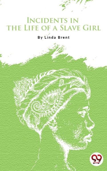 Produktbild: Incidents In The Life Of A Slave Girl