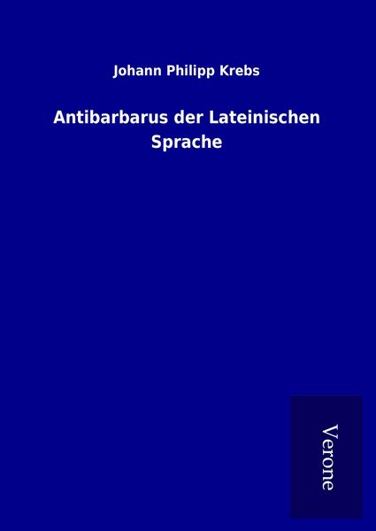 Produktbild: Antibarbarus der Lateinischen Sprache