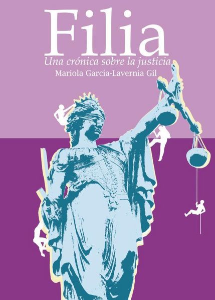 Produktbild: Filia : una cr&oacute;nica sobre la justicia