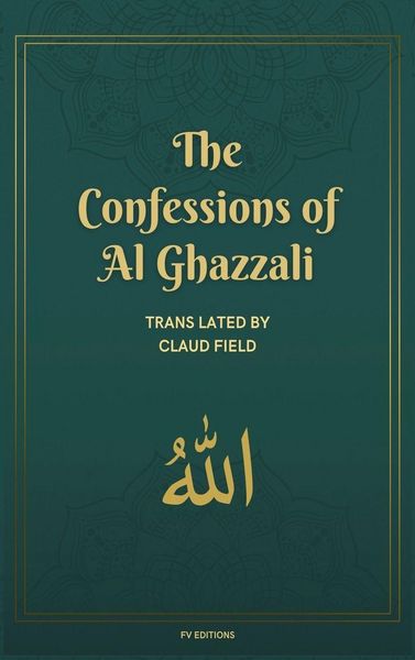 Produktbild: The Confessions of Al Ghazzali