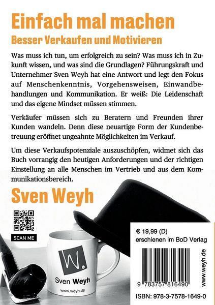 Einfach mal machen - Besser Verkaufen und Motivieren