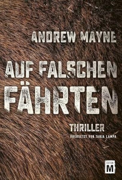 Auf falschen Fährten, Taschenbuch von Andrew Mayne, Edition M, 9782919801329