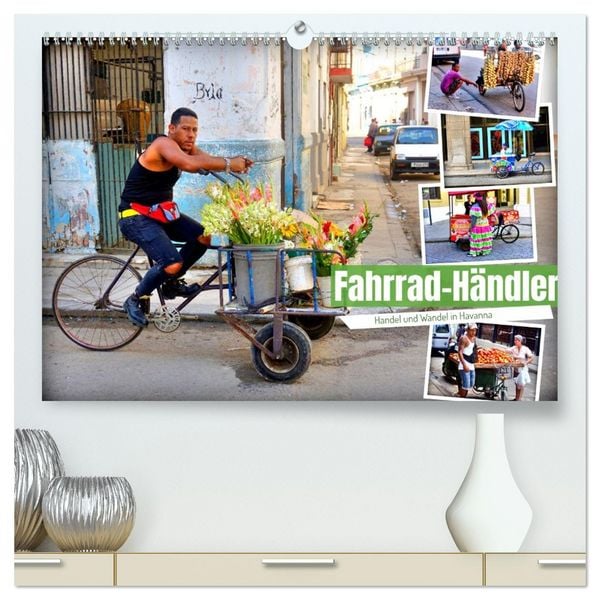 Fahrrad-Händler - Handel und Wandel in Havanna (hochwertiger Premium Wandkalender 2026 DIN A2 quer), Kunstdruck in Hochglanz