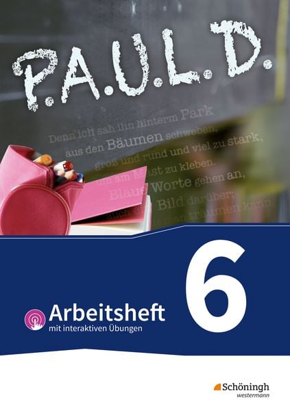 Produktbild: P.A.U.L. D. - Pers&ouml;nliches Arbeits- und Lesebuch Deutsch - F&uuml;r Gymnasien und Gesamtschulen - Bisherige Ausgabe