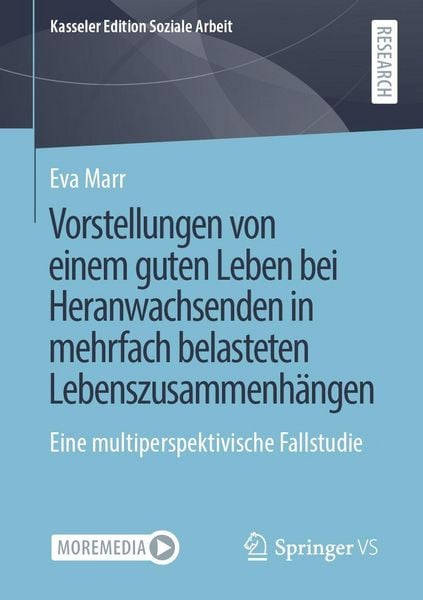 Produktbild: Vorstellungen von einem guten Leben bei Heranwachsenden in mehrfach belasteten Lebenszusammenh&auml;ngen