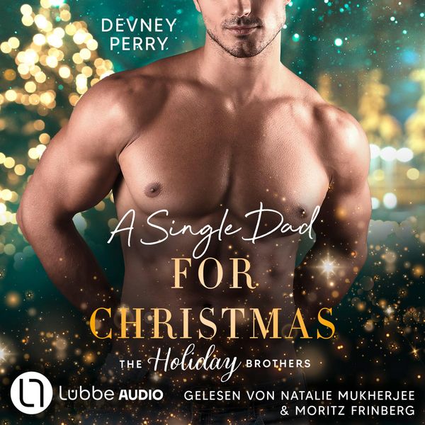 Produktbild: A Single Dad for Christmas - Die Holiday-Brothers-Reihe, Teil 1