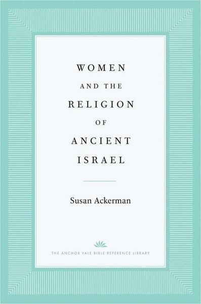 Produktbild: Women and the Religion of Ancient Israel