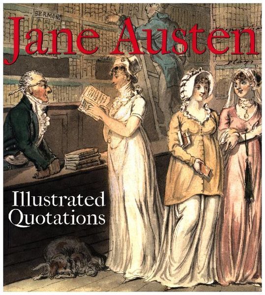 Produktbild: Jane Austen: Illustrated Quotations