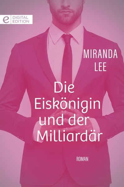 Produktbild: Die Eisk&ouml;nigin und der Milliard&auml;r