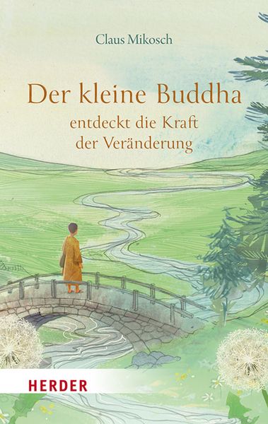 Produktbild: Der kleine Buddha entdeckt die Kraft der Ver&auml;nderung