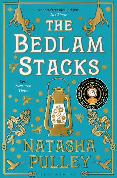 The Bedlam Stacks, Taschenbuch von Natasha Pulley, Bloomsbury Academic, 978-1-4088-7847-7