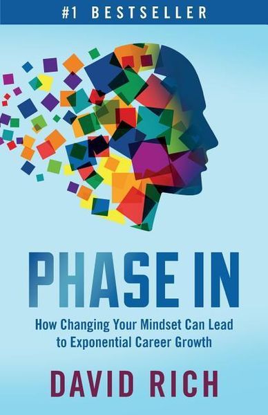 Produktbild: Phase In: How Changing Your Mindset Can Lead to Exponential Career Growth