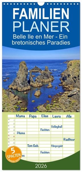 Produktbild: Familienplaner 2026 - Belle Ile en Mer - Ein bretonisches Paradies mit 5 Spalten (Wandkalender, 21 x 45 cm) CALVENDO