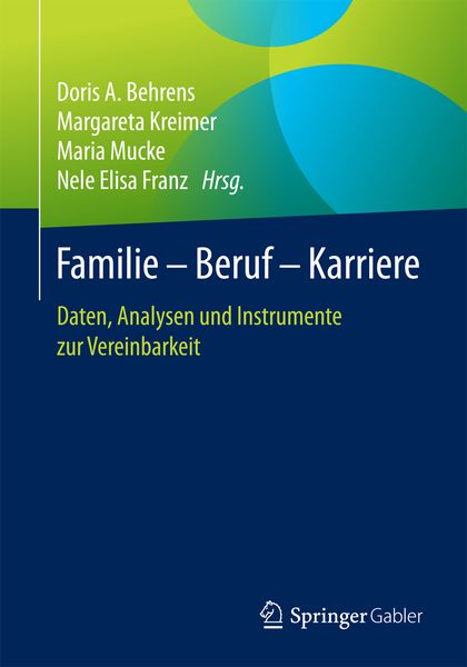 Produktbild: Familie &ndash; Beruf &ndash; Karriere