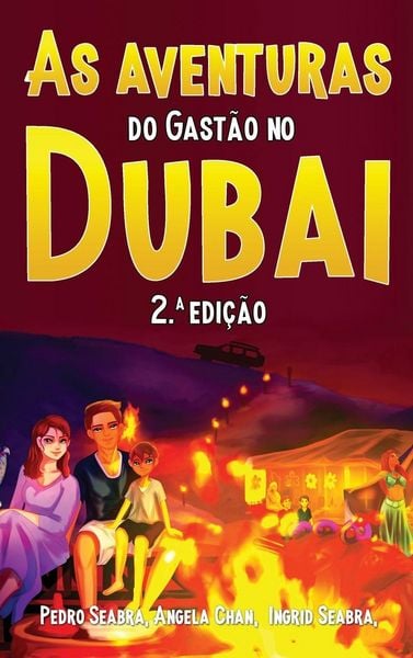 Produktbild: As Aventuras do Gast&atilde;o no Dubai 2.&ordf; Edi&ccedil;&atilde;o