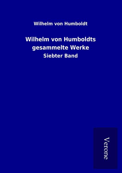 Produktbild: Wilhelm von Humboldts gesammelte Werke