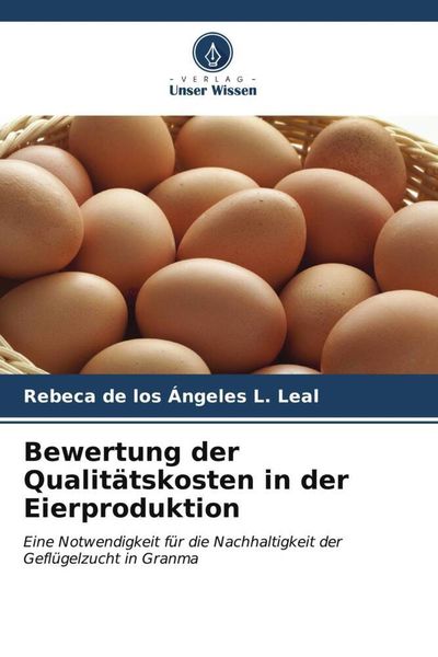 Produktbild: Bewertung der Qualit&auml;tskosten in der Eierproduktion