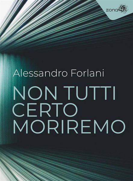 Produktbild: Non tutti certo moriremo
