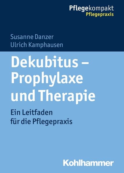 Produktbild: Dekubitus - Prophylaxe und Therapie