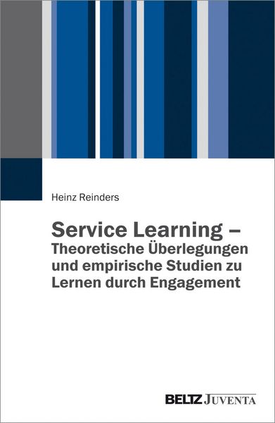 Produktbild: Service Learning - Theoretische &Uuml;berlegungen und empirische Studien zu Lernen durch Engagement