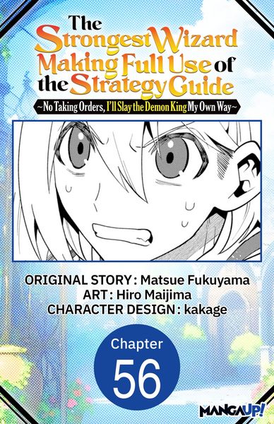 Produktbild: The Strongest Wizard Making Full Use of the Strategy Guide -No Taking Orders, I'll Slay the Demon King My Own Way- #056