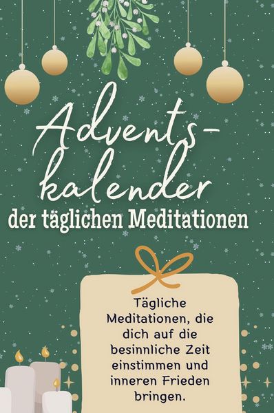 Produktbild: Adventskalender der t&auml;glichen Meditationen