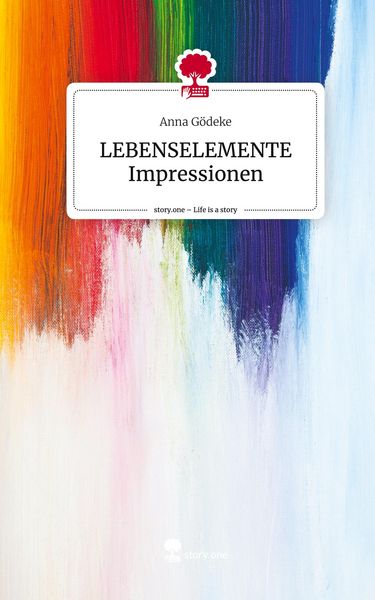 Produktbild: LEBENSELEMENTE Impressionen. Life is a Story - story.one