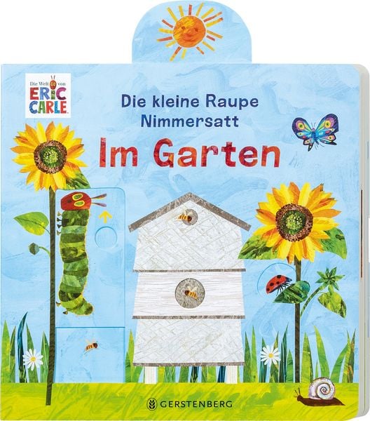Die kleine Raupe Nimmersatt - Im Garten, Gebundene Ausgabe von Carle, Gerstenberg, 9783836963879