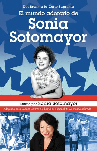Produktbild: El Mundo Adorado de Sonia Sotomayor / The Beloved World of Sonia Sotomayor