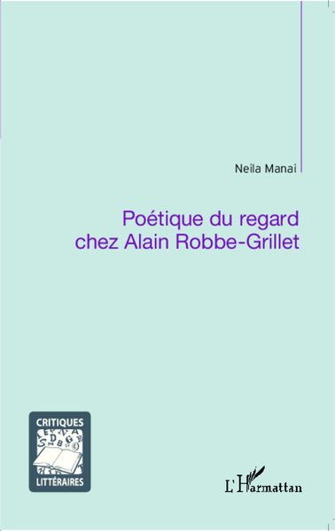 Produktbild: Po&eacute;tique du regard chez Alain Robbe-Grillet