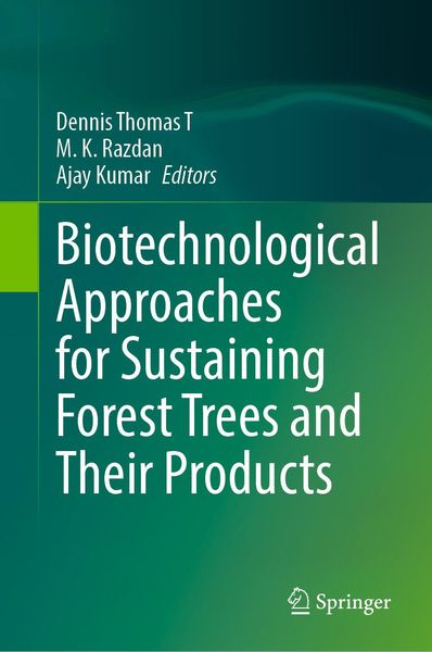 Produktbild: Biotechnological Approaches for Sustaining Forest Trees and Their Products