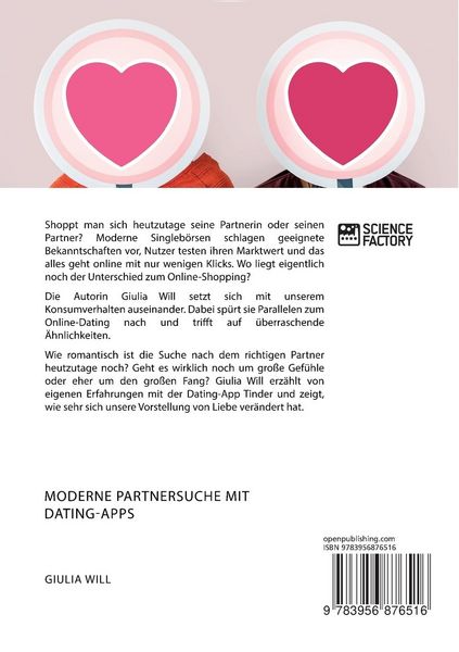 Produktbild: Moderne Partnersuche mit Dating-Apps. Ist Online-Dating wie Online-Shopping?