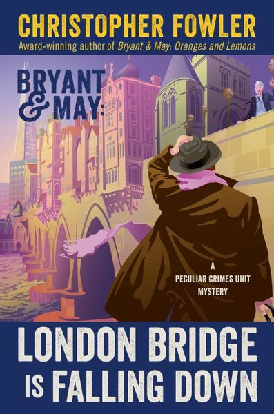 Produktbild: Bryant & May: London Bridge Is Falling Down