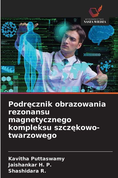Produktbild: Podr&iquest;cznik obrazowania rezonansu magnetycznego kompleksu szcz&iquest;kowo-twarzowego