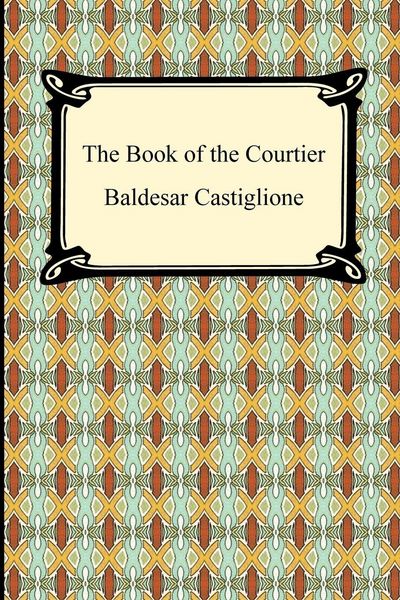 Produktbild: The Book of the Courtier