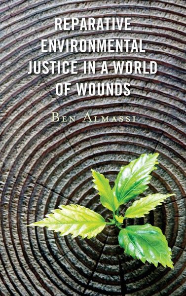 Produktbild: Reparative Environmental Justice in a World of Wounds