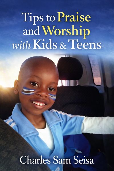 Produktbild: Tips to Praise & Worship with Kids & Teens