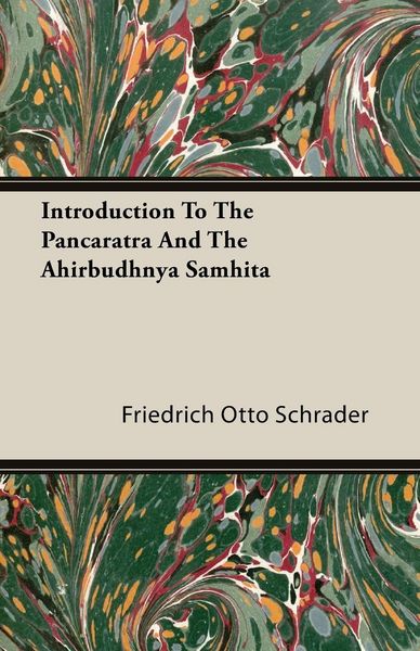Produktbild: Introduction To The Pancaratra And The Ahirbudhnya Samhita