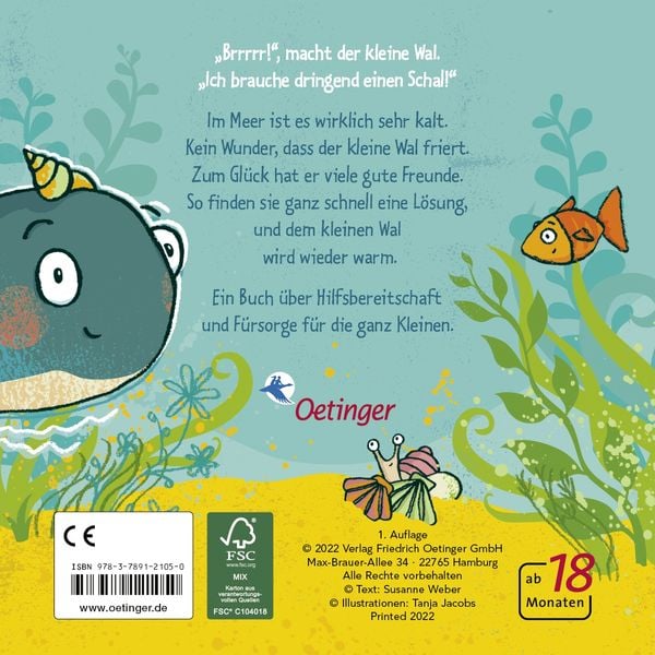 Der kleine Wal braucht einen Schal
