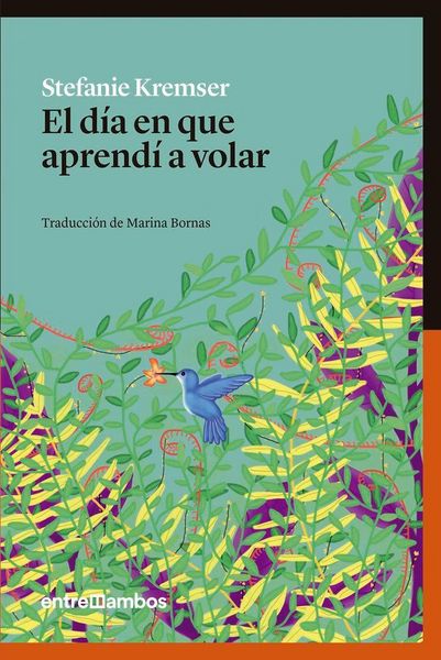 Produktbild: El d&iacute;a en que aprend&iacute; a volar