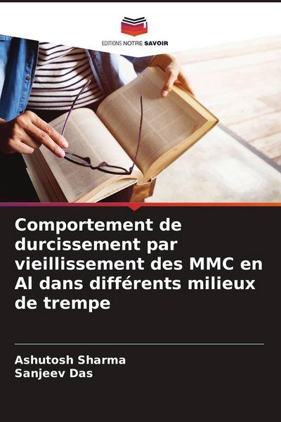 Produktbild: Comportement de durcissement par vieillissement des MMC en Al dans diff&eacute;rents milieux de trempe